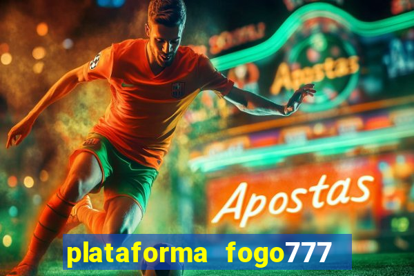 plataforma fogo777    confi  vel